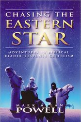 Cover Art for 9780664222789, Chasing the Eastern Star by Mark Allan Powell