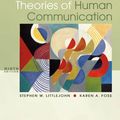 Cover Art for 9780495095873, Theories of Human Communication by Stephen W. Littlejohn, Karen A. Foss