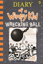 Cover Art for 9780143796046, Wrecking Ball: Diary of a Wimpy Kid (14) by Jeff Kinney