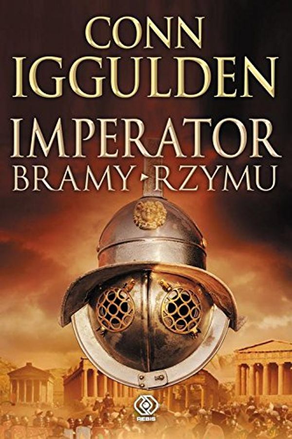 Cover Art for 9788378185970, Imperator Bramy Rzymu by Conn Iggulden