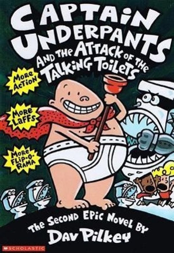 Cover Art for 9780780796379, Captain Underpants and the Attack of the Talking Toilets by Dav Pilkey