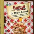 Cover Art for 9781785655913, Adventure Time - The Official Cookbook by Jordan Grosser