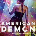 Cover Art for B07Y7P1S7M, American Demon (Hollows Book 14) by Kim Harrison