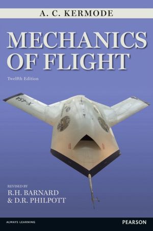 Cover Art for 9780273773511, Mechanics of Flight by A.c. Kermode, R.h. Barnard, D.r. Philpott
