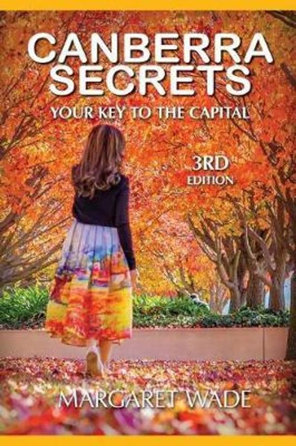 Cover Art for 9780975045527, Canberra Secrets by Margaret Ann Wade