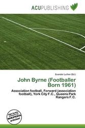 Cover Art for 9786135683967, John Byrne (Footballer Born 1961) by Unknown