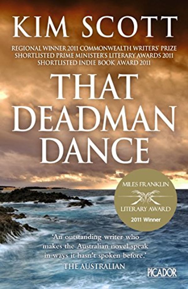 Cover Art for B0045EPNLI, That Deadman Dance by Kim Scott