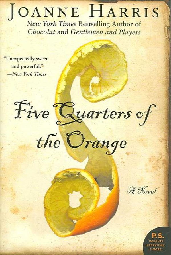 Cover Art for 9780061214608, Five Quarters of the Orange by Joanne Harris