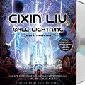 Cover Art for 9781427298409, Ball Lightning by Cixin Liu