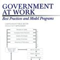 Cover Art for 9780761902416, Government at Work: Best Practices and Model Programs by Marc Holzer