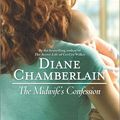 Cover Art for 9781459201538, The Midwife's Confession by Diane Chamberlain