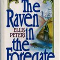 Cover Art for 9780688065584, The Raven in the Foregate: The Twelfth Chronicle of Brother Cadfael (Brother Cadfael Mysteries) by Ellis Peters