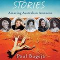 Cover Art for B01F82HNNQ, Outback Women's Stories by Paul Bugeja