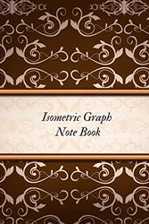 Cover Art for 9781093992052, Isometric Graph Note Book: Technical Drawing & Artwork Exercise Book & Equilateral Triangle Composition Technical Design Sketchbook Architecture & ... for Drafting Template Geometry Exercise by Jason Soft