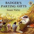 Cover Art for 9780833585929, Badger's Parting Gifts by Susan Varley