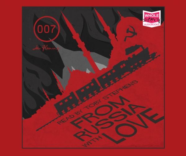 Cover Art for 9781471295836, From Russia With Love (Unabridged Audiobook) by Ian Fleming