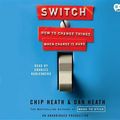 Cover Art for 9780307704870, Switch by Chip Heath