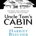 Cover Art for 9780451530806, Uncle Tom’s Cabin by Harriet Beecher Stowe