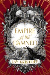 Cover Art for 9780008350482, Empire of the Damned by Jay Kristoff