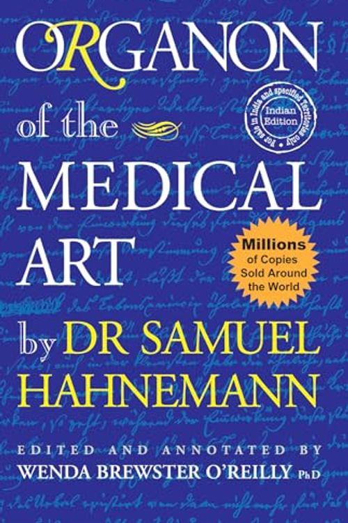 Cover Art for 9788131909225, Organon of the Medical Art by Hahnemann Samuel