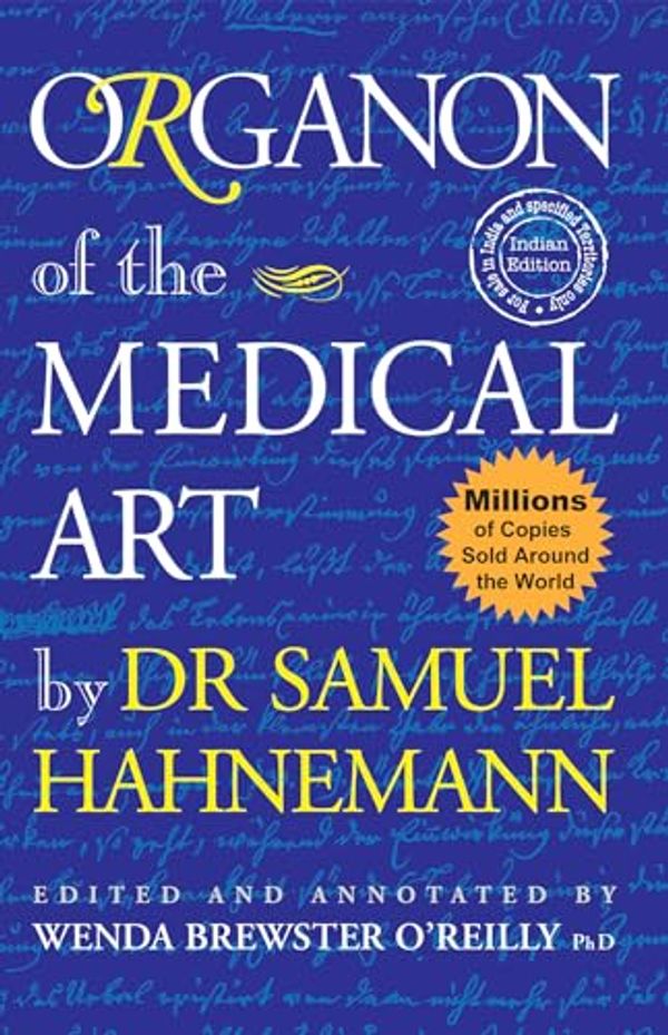 Cover Art for 9788131909225, Organon of the Medical Art by Hahnemann Samuel