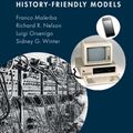 Cover Art for 9781107051706, Innovation and the Evolution of IndustriesHistory Friendly Models by Franco Malerba,Richard R. Nelson,Luigi Orsenigo,Sidney G. Winter