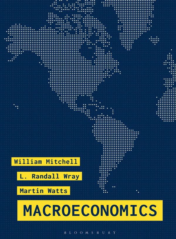 Cover Art for 9781137610669, Macroeconomics by William Mitchell, L. Randall Wray, Martin Watts