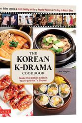Cover Art for 9780804855556, Korean K-Drama Cookbook: Make the Dishes Seen in Your Favorite TV Shows! by Choi Heejae