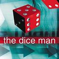 Cover Art for 8601404888533, The Dice Man by Luke Rhinehart