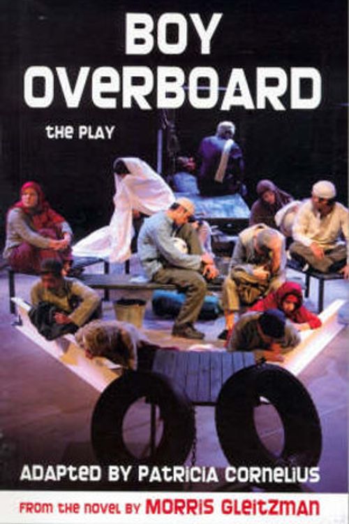 Cover Art for 9780868198071, Boy Overboard by Morris Gleitzman
