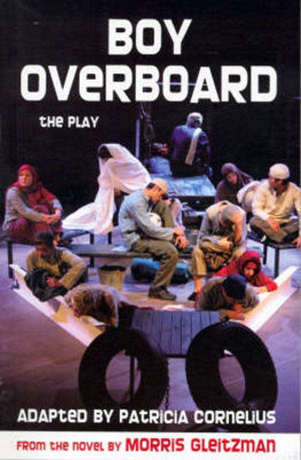 Cover Art for 9780868198071, Boy Overboard by Morris Gleitzman