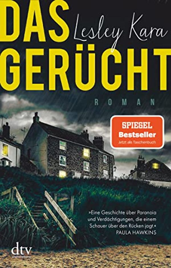 Cover Art for B084RY9RKR, Das Gerücht: Roman (German Edition) by Lesley Kara