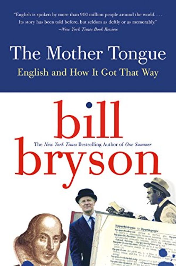 Cover Art for B00T3DR56C, The Mother Tongue by Bill Bryson