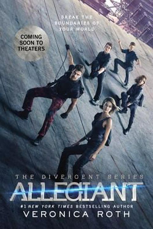 Cover Art for 9780062420084, Allegiant Movie Tie-in Edition by Veronica Roth