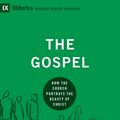 Cover Art for 9781433540837, The Gospel by Ray Ortlund