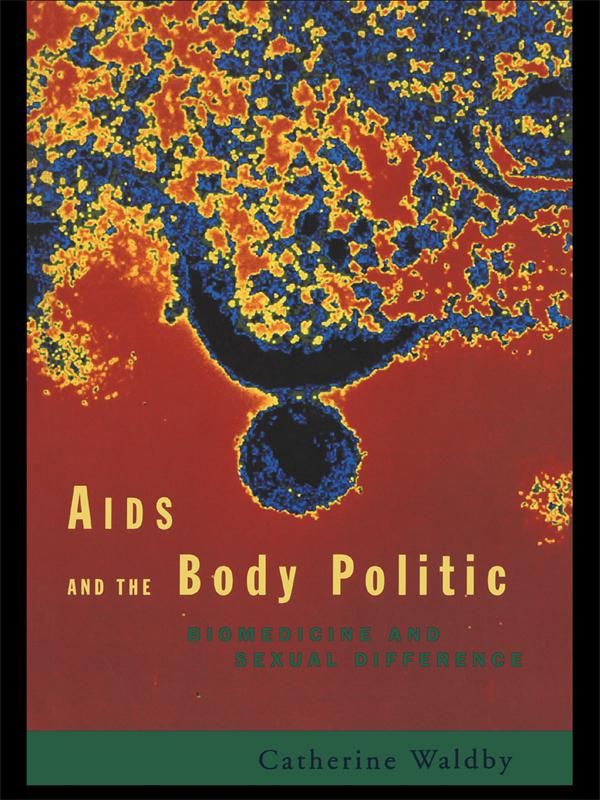 Cover Art for 9781134768424, AIDS and the Body Politic by Catherine Waldby