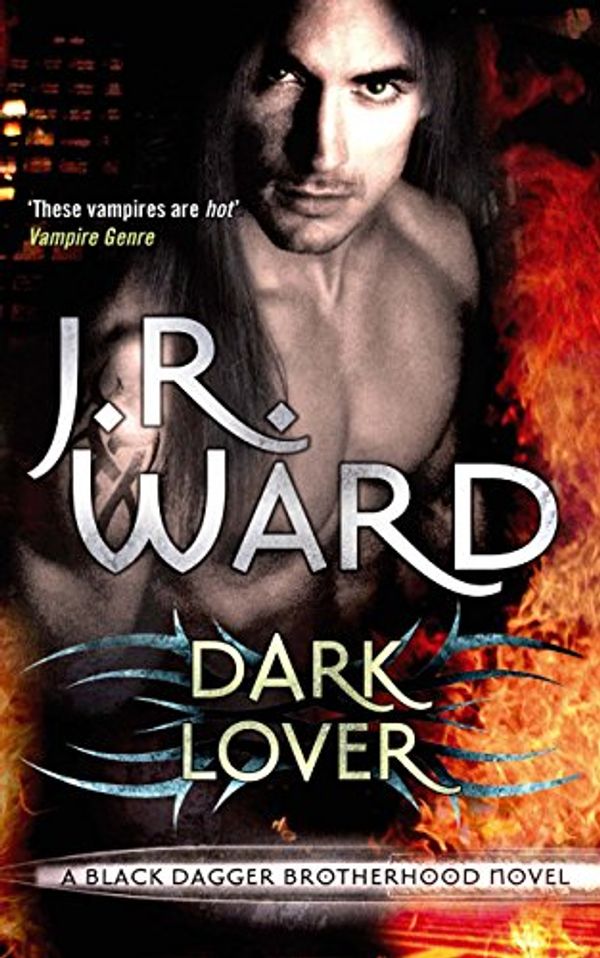 Cover Art for B004LX0DKO, Dark Lover: Number 1 in series (Black Dagger Brotherhood Series) by J.r. Ward