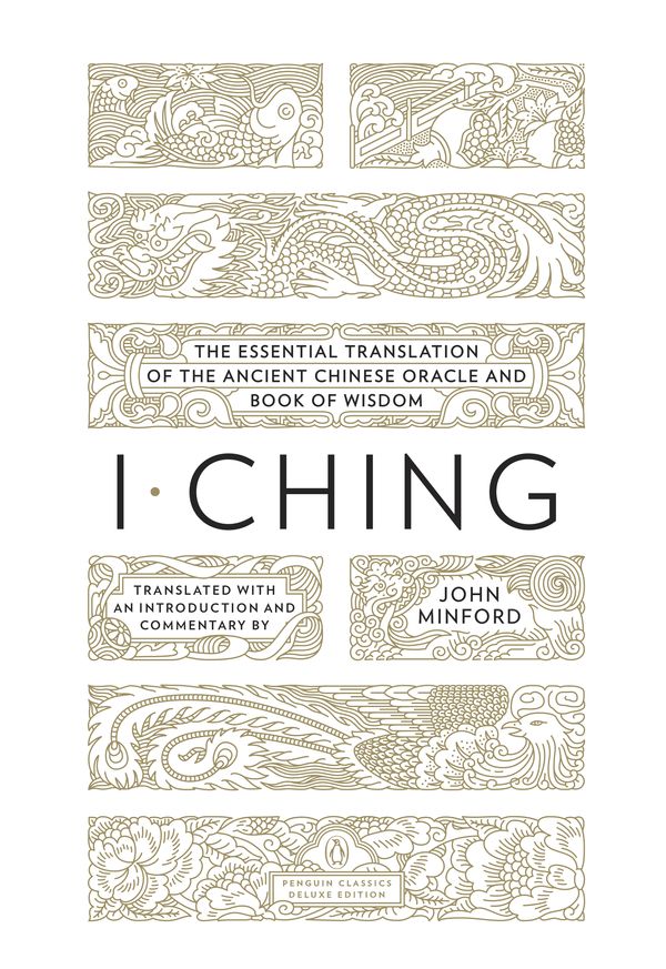 Cover Art for 9780143106920, I Ching by John Minford