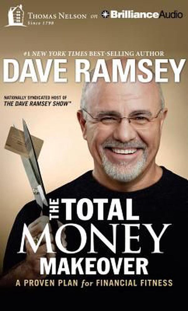 Cover Art for 9781491522226, The Total Money Makeover by Dave Ramsey