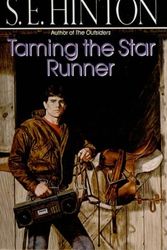 Cover Art for 9780812478679, Taming the Star Runner by S E. Hinton