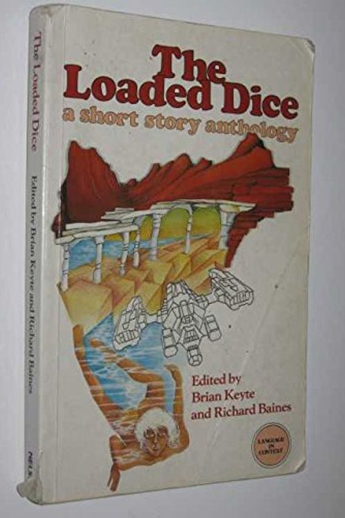 Cover Art for 9780170061674, The Loaded Dice. A short story anthology by Brian; Baines Keyte