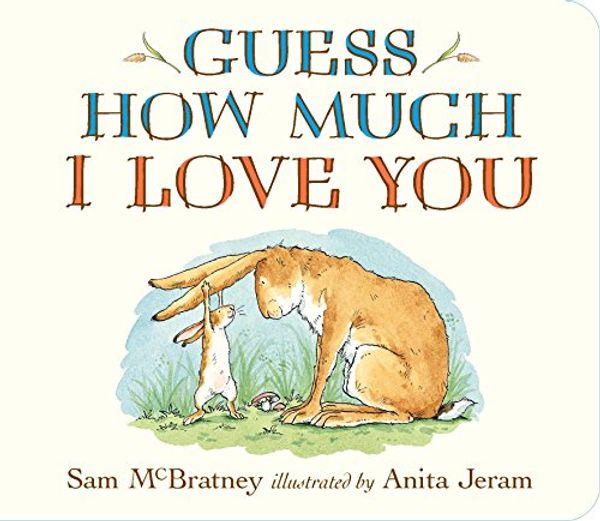 Cover Art for 0081787966031, Guess How Much I Love You by Sam McBratney