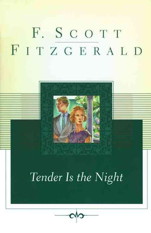 Cover Art for 9780684830506, Tender is the Night by F. Scott Fitzgerald