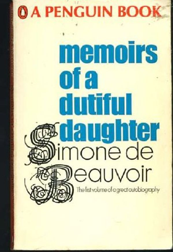 Cover Art for 9780140020304, Memoirs of a Dutiful Daughter by Beauvoir Simone De