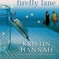 Cover Art for 9781429927840, Firefly Lane by Kristin Hannah