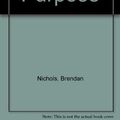 Cover Art for 9780732275327, Your Soul Purpose by Brendan Nichols