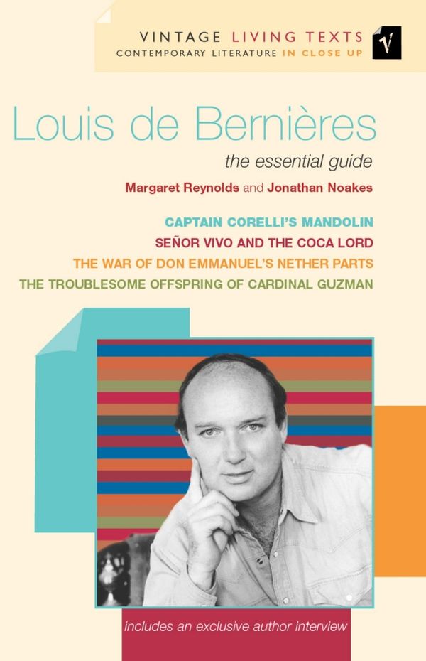 Cover Art for 9780099437574, Louis de Bernières by Margaret Reynolds