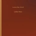 Cover Art for 9783734063985, Little Men by Louisa May Alcott