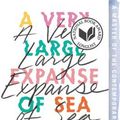 Cover Art for 9780062866578, A Very Large Expanse of Sea by Tahereh Mafi