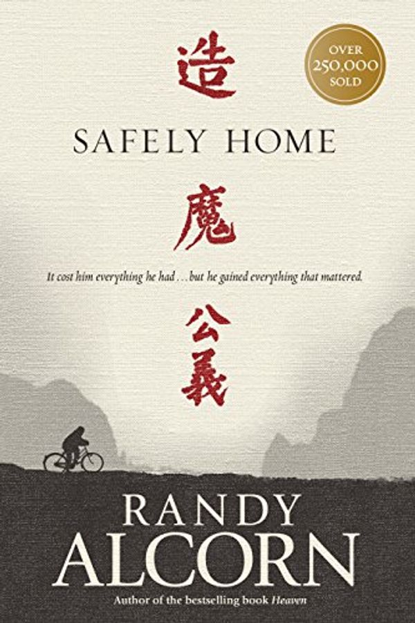 Cover Art for B004APA8F8, Safely Home by Randy Alcorn